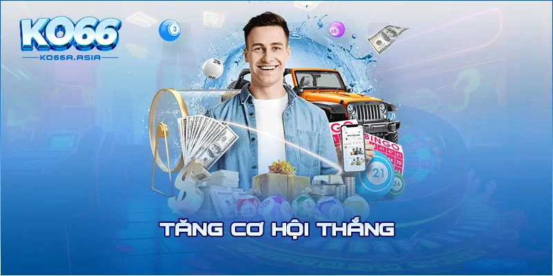 Tăng cơ hội thắng